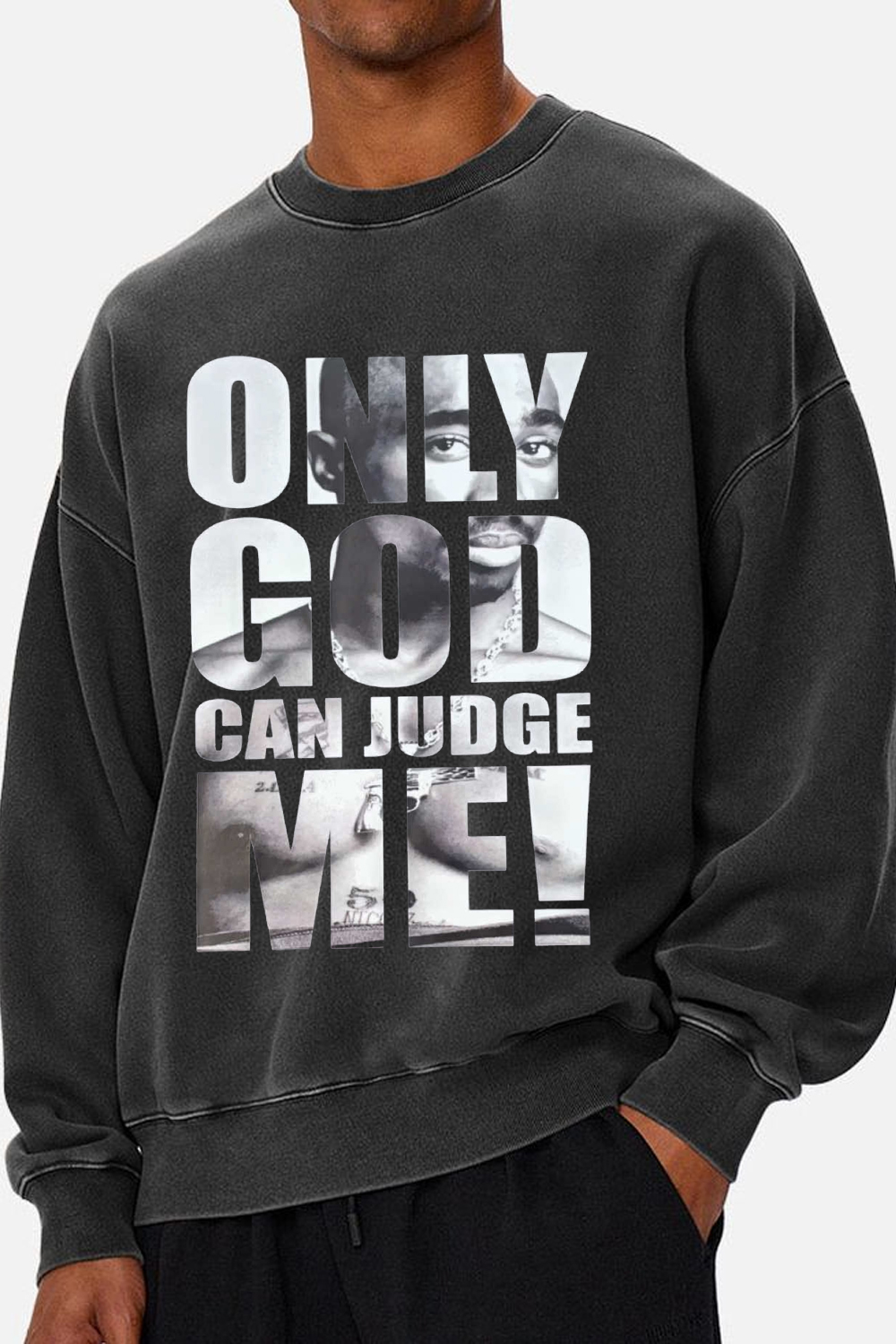 Only God Can Judge Me 2 PAC king sweatshirt